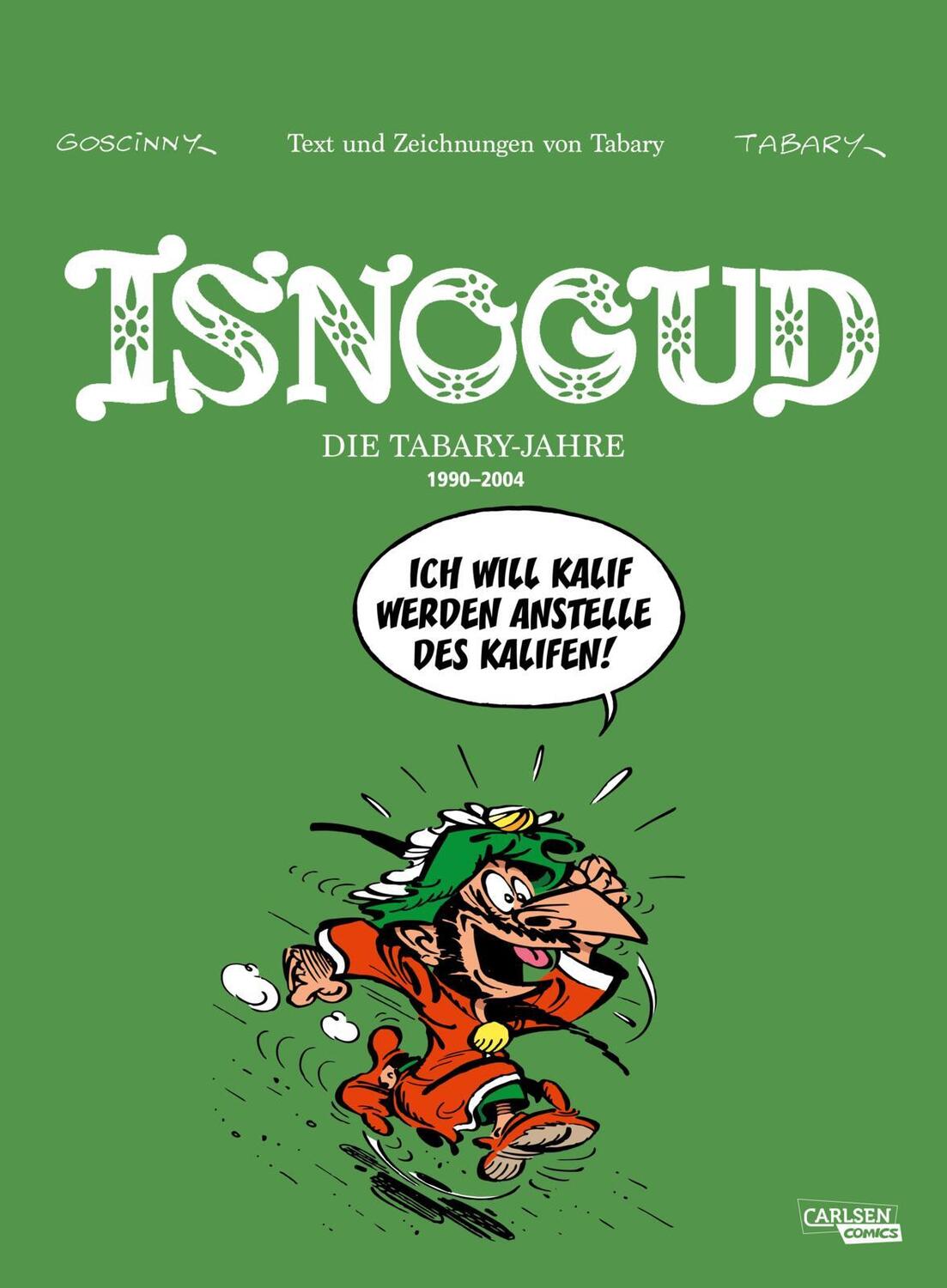 Cover: 9783551795700 | Isnogud Collection: Die Tabary-Jahre 1990-2004 | Buch | 272 S. | 2024