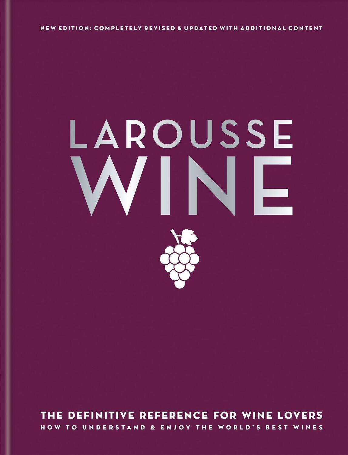 Cover: 9780600635093 | Larousse Wine | David Cobbold (u. a.) | Buch | Gebunden | Englisch