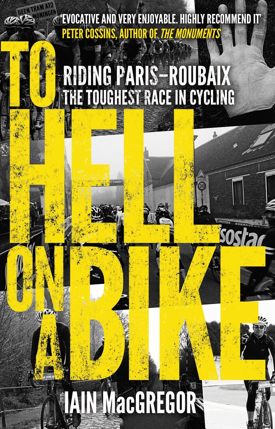 Cover: 9780552171311 | To Hell on a Bike | Riding Paris-Roubaix: The Toughest Race in Cycling