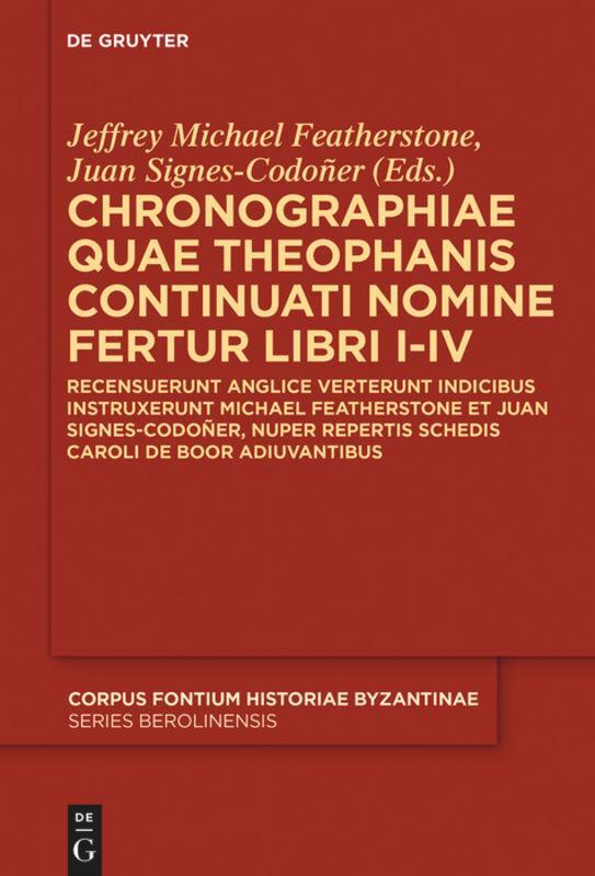 Cover: 9781614515982 | Chronographiae quae Theophanis Continuati nomine fertur Libri I-IV | X