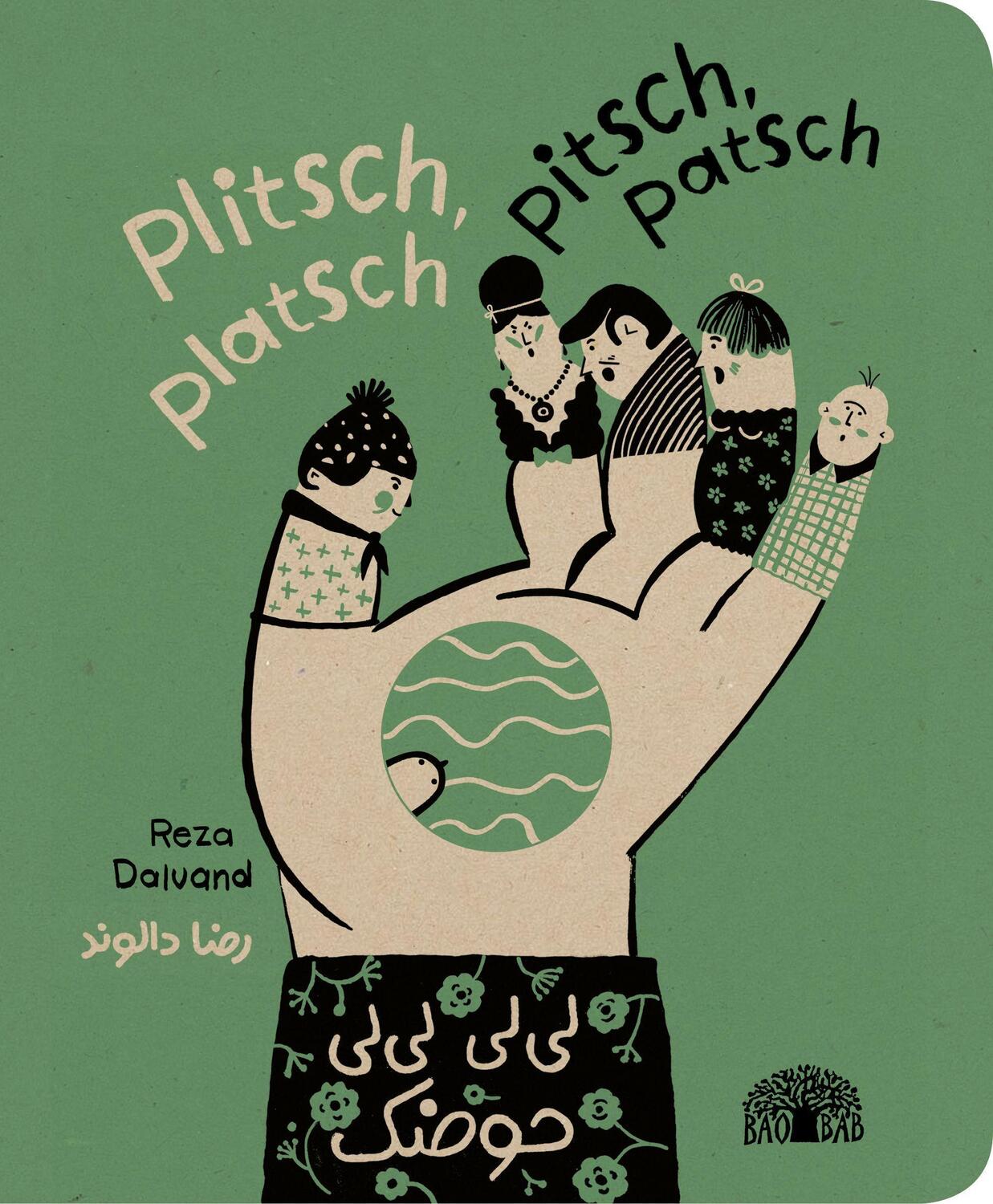 Cover: 9783907277089 | Plitsch, platsch - pitsch, patsch | Reza Dalvand | Buch | Deutsch