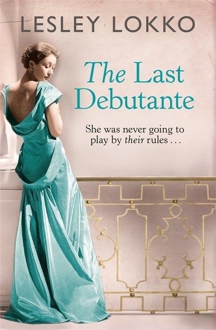Cover: 9781409137665 | The Last Debutante | Lesley Lokko | Taschenbuch | Englisch | 2017