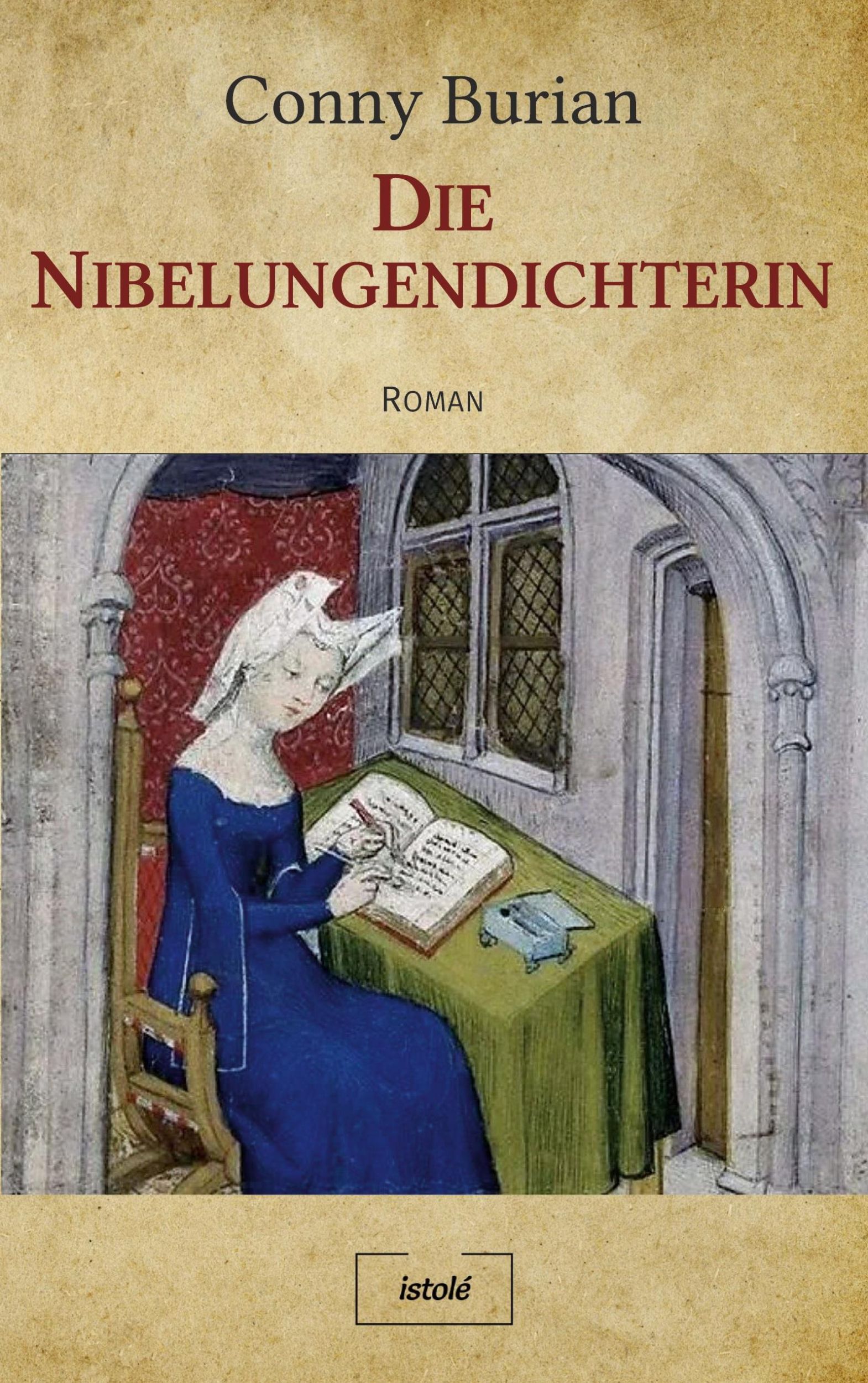 Cover: 9783910347274 | Die Nibelungendichterin | Conny Burian | Taschenbuch | 420 S. | 2023