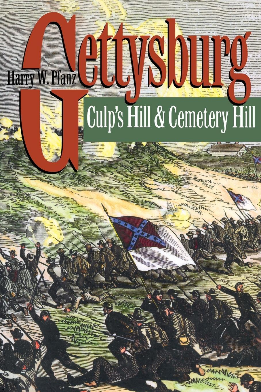 Cover: 9780807849965 | Gettysburg--Culp's Hill and Cemetery Hill | Harry W. Pfanz | Buch