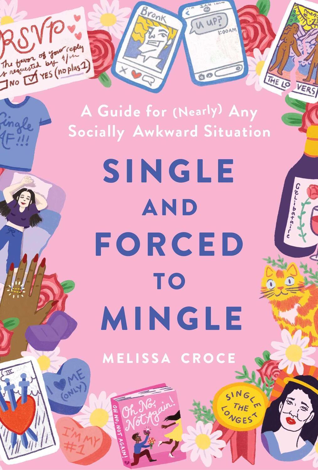 Cover: 9781982144340 | Single and Forced to Mingle | Melissa Croce | Buch | Gebunden | 2021