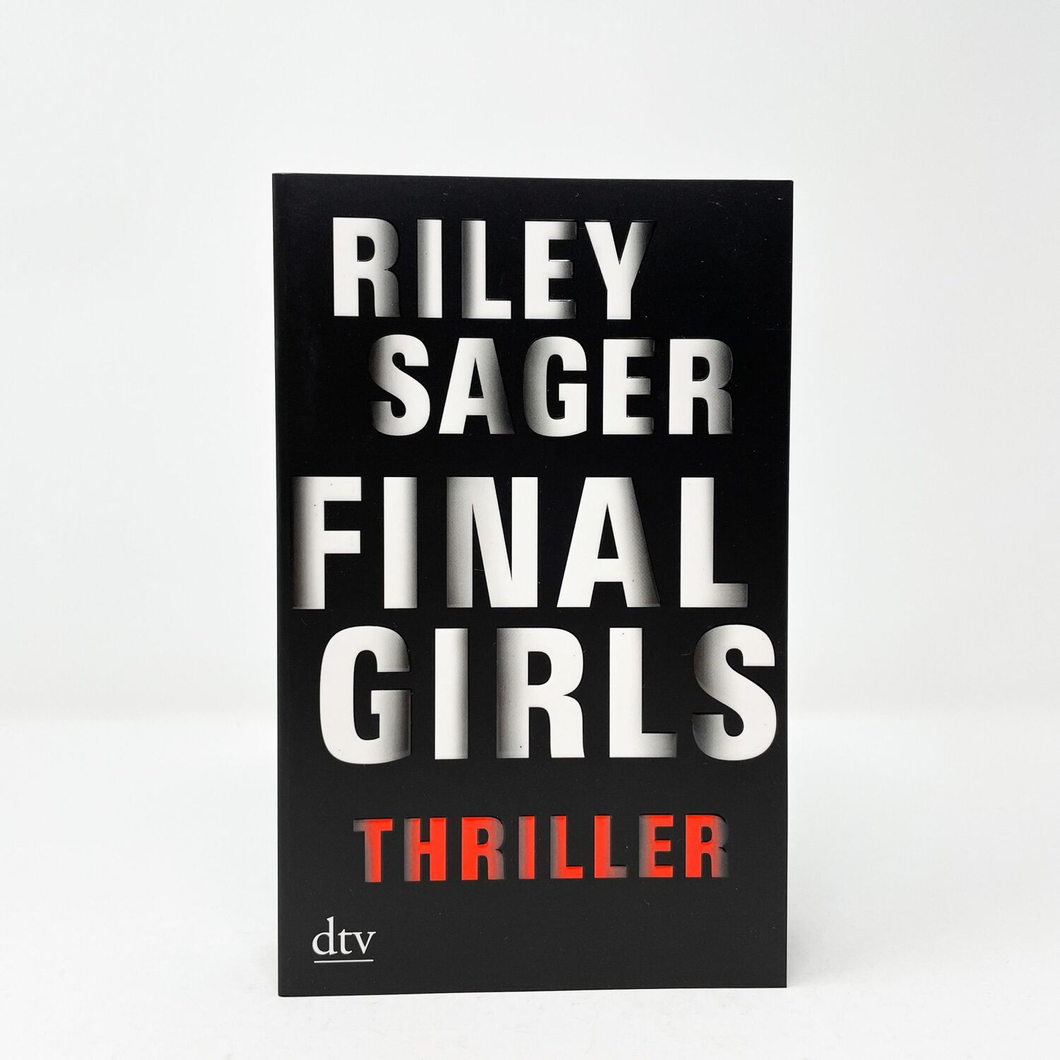 Bild: 9783423217309 | Final Girls | Riley Sager | Taschenbuch | 416 S. | Deutsch | 2018