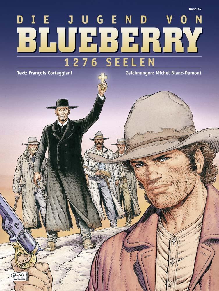 Cover: 9783770433216 | Leutnant Blueberry 47 | François/Blanc-Dumont, Michel Corteggiani