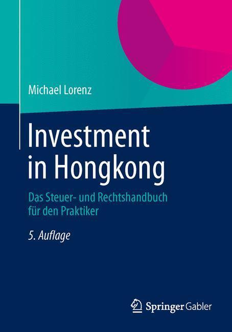 Cover: 9783658049911 | Investment in Hongkong | Michael Lorenz | Taschenbuch | Paperback | xv