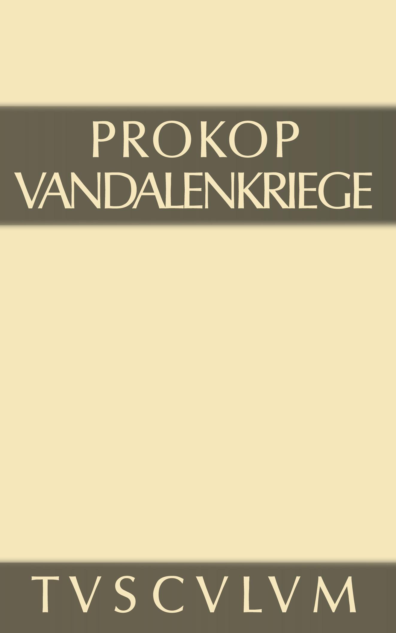 Cover: 9783110357981 | Vandalenkriege | Griechisch-deutsch | Prokop | Buch | 581 S. | Deutsch