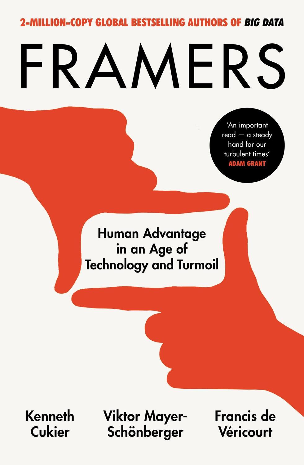 Cover: 9780753554999 | Framers | Human Advantage in an Age of Technology and Turmoil | Buch