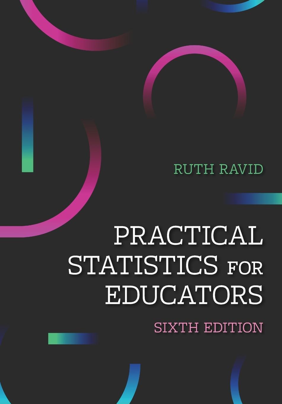 Cover: 9781475846829 | Practical Statistics for Educators | Ruth Ravid | Taschenbuch | 2020