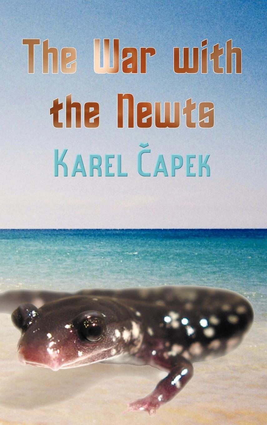 Cover: 9781781392171 | The War with the Newts | Karel Capek | Buch | Gebunden | Englisch