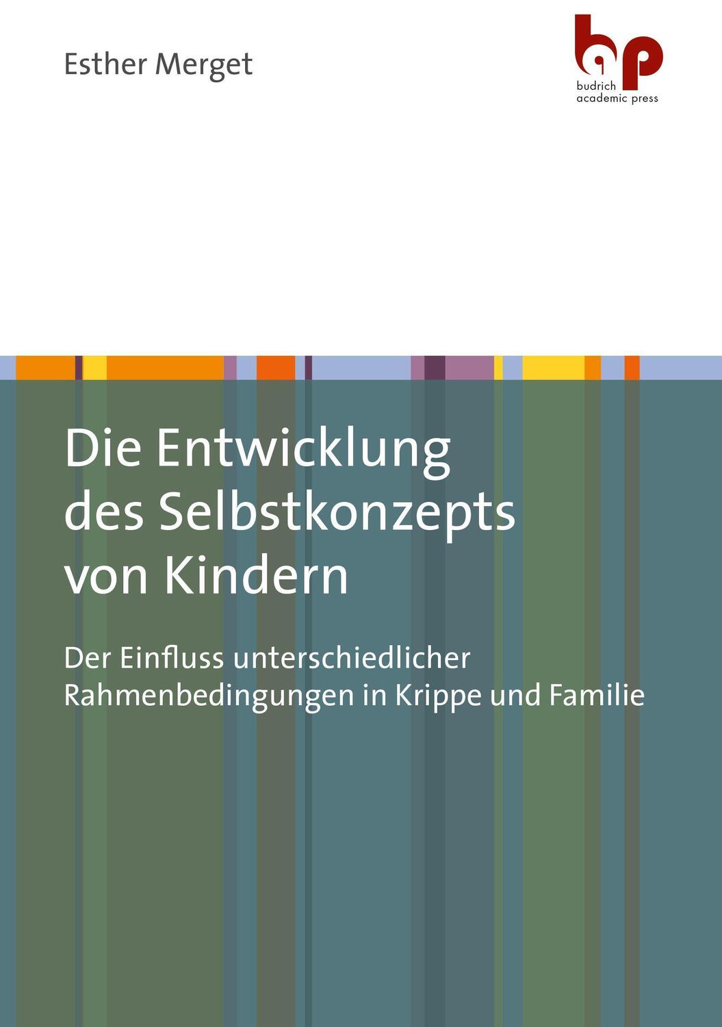 Cover: 9783966650601 | Die Entwicklung des Selbstkonzepts von Kindern | Esther Merget | Buch