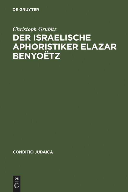 Cover: 9783484651081 | Der israelische Aphoristiker Elazar Benyoëtz | Christoph Grubitz | X
