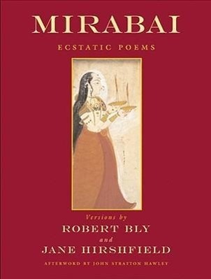 Cover: 9780807063873 | Mirabai: Ecstatic Poems | Taschenbuch | Englisch | 2009 | BEACON PR