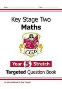 Cover: 9781782946670 | New KS2 Maths Targeted Question Book: Challenging Maths - Year 5...