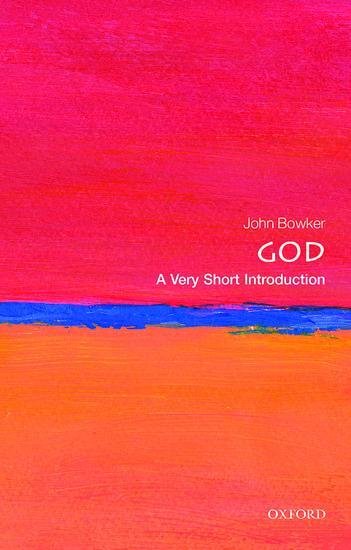 Cover: 9780198708957 | God: A Very Short Introduction | John Bowker | Taschenbuch | Englisch