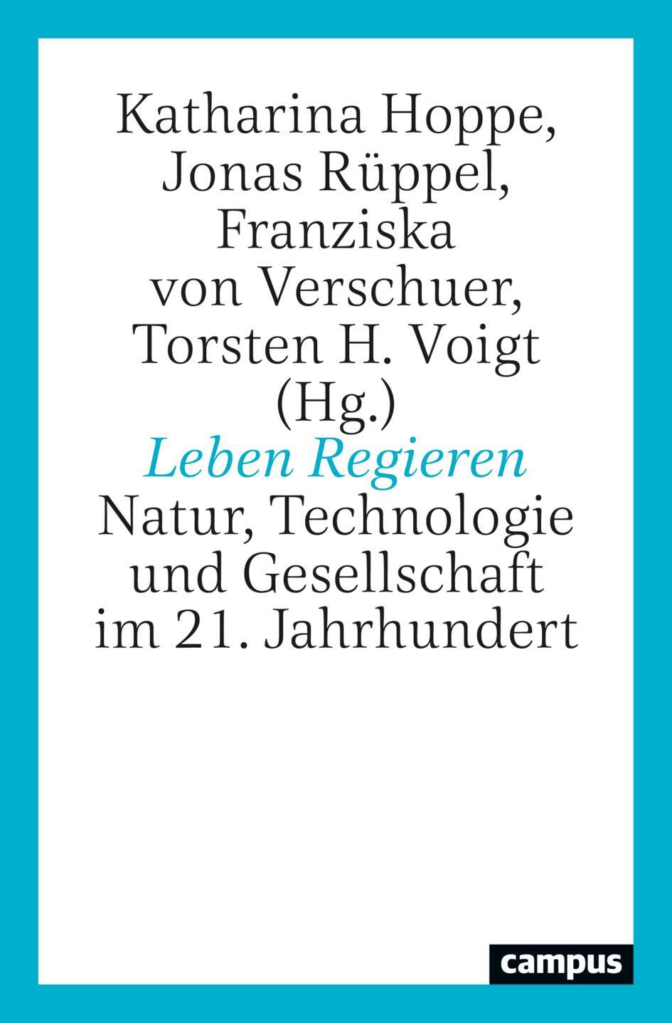 Cover: 9783593517636 | Leben Regieren | Katharina Hoppe (u. a.) | Taschenbuch | 352 S. | 2023