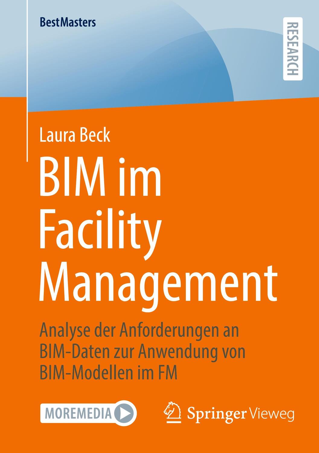Cover: 9783658436599 | BIM im Facility Management | Laura Beck | Taschenbuch | BestMasters