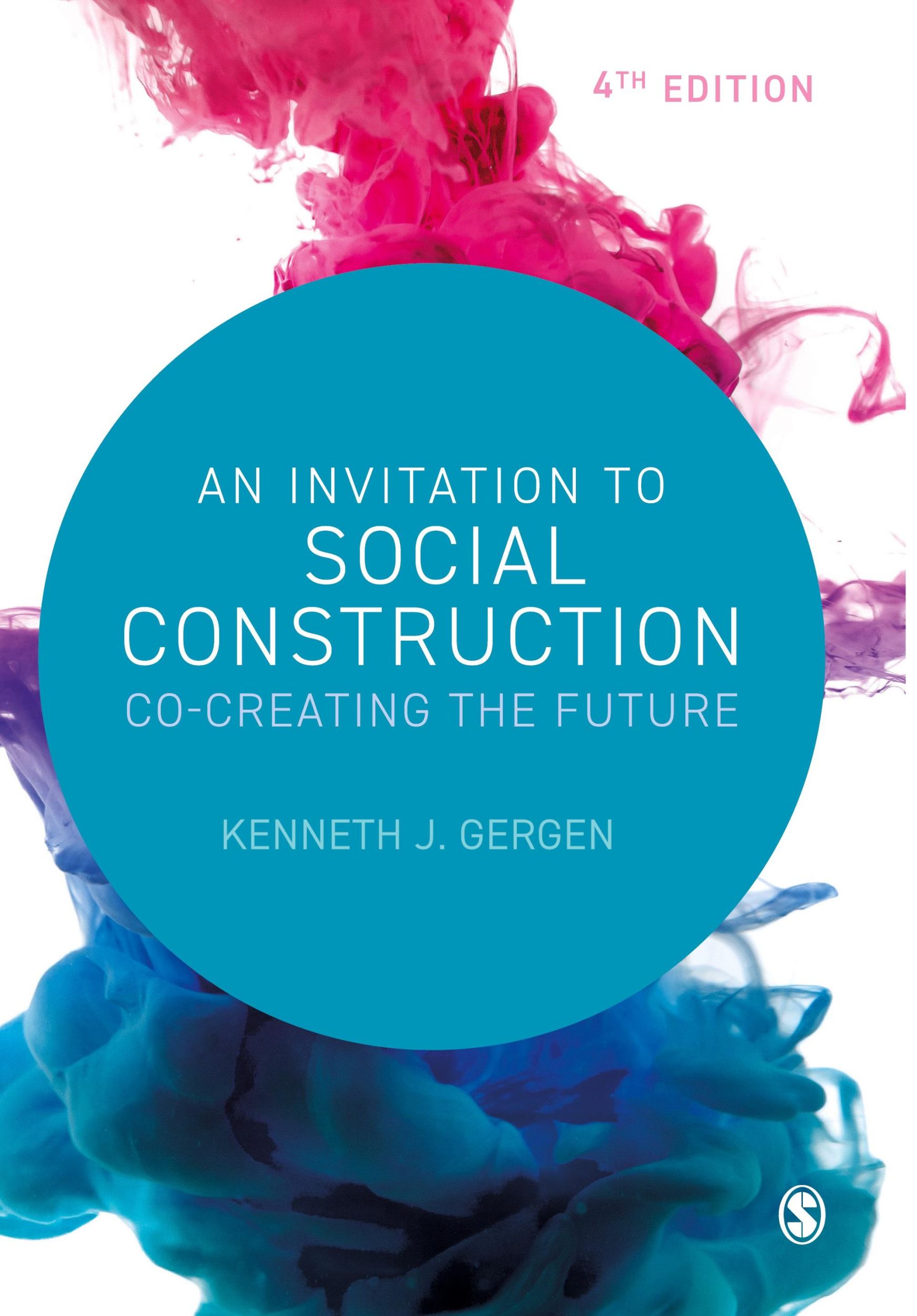 Cover: 9781529777789 | An Invitation to Social Construction | Co-Creating the Future | Gergen