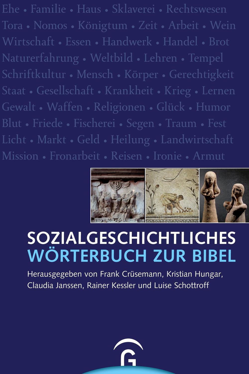 Cover: 9783579080215 | Sozialgeschichtliches Wörterbuch zur Bibel | Frank Crüsemann (u. a.)