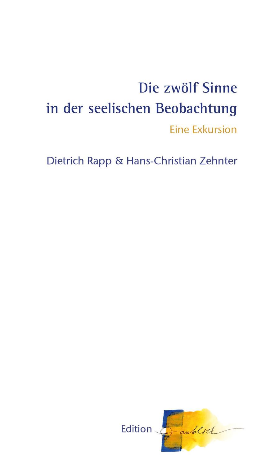 Cover: 9783037521083 | Die zwölf Sinne in der seelischen Beobachtung | Eine Exkursion | Buch