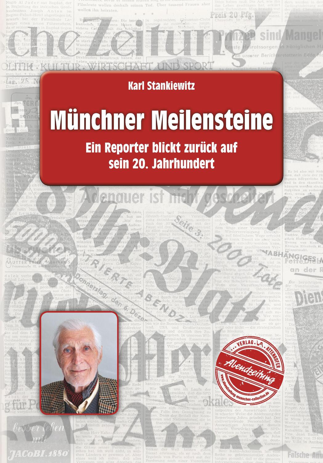 Cover: 9783947029266 | Münchner Meilensteine | Karl Stankiewitz | Buch | Deutsch | 2019