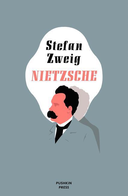 Cover: 9781782276364 | Nietzsche | Stefan Zweig | Taschenbuch | Englisch | 2021 | PUSHKIN PR