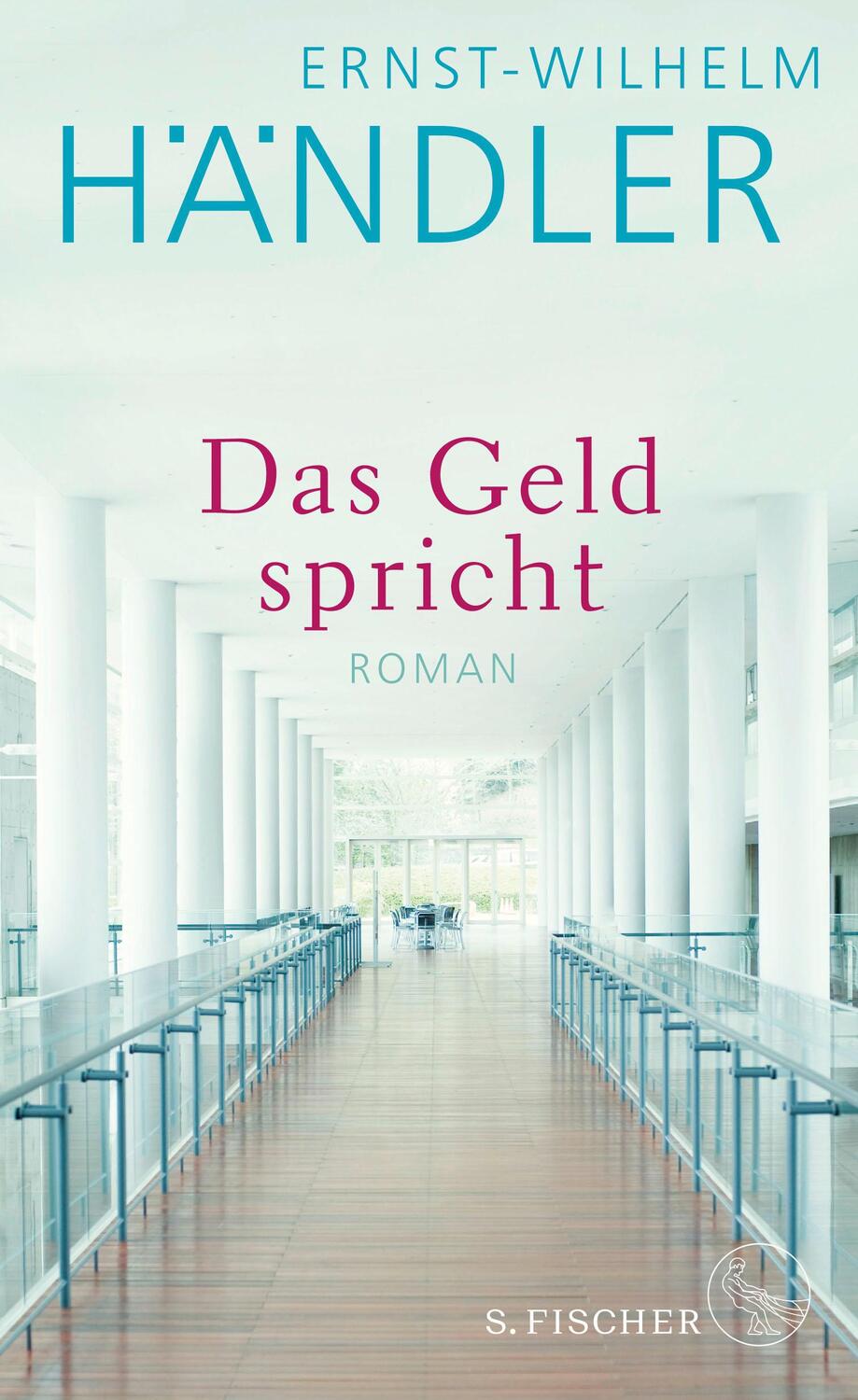 Cover: 9783103974515 | Das Geld spricht | Roman | Ernst-Wilhelm Händler | Buch | Deutsch