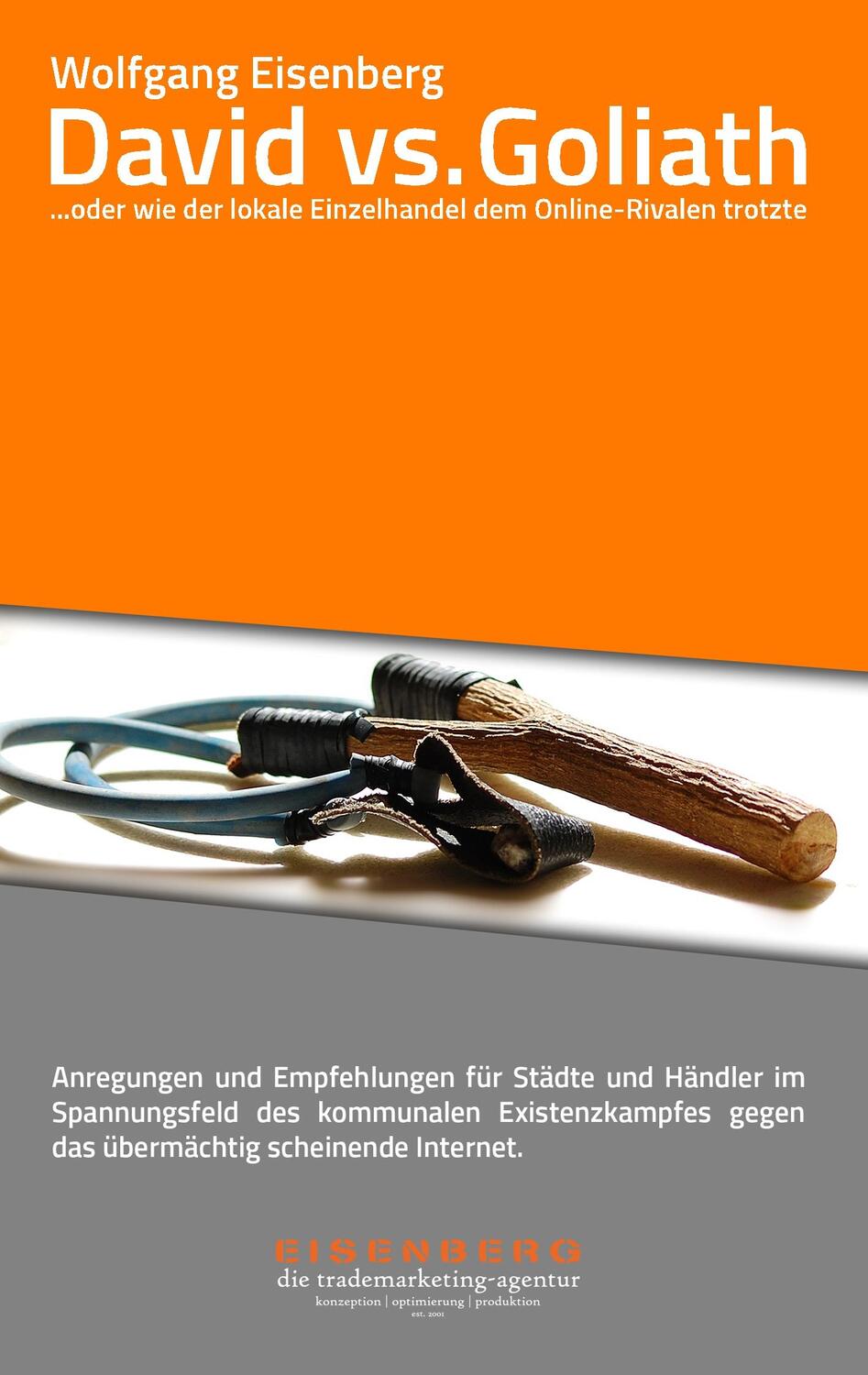 Cover: 9783750452268 | David vs. Goliath | Wolfgang Eisenberg | Taschenbuch | Paperback