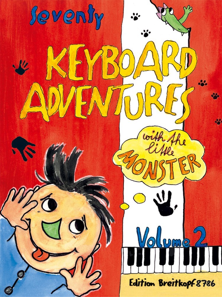 Cover: 9790004181980 | 70 Keyboard Adventures with the Little Monster (2) | EAN 9790004181980