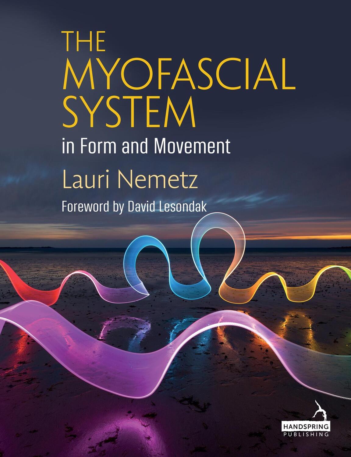 Cover: 9781912085798 | The Myofascial System in Form and Movement | Lauri Nemetz | Buch