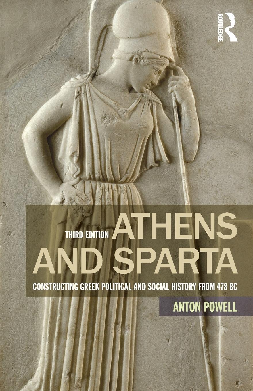 Cover: 9781138778467 | Athens and Sparta | Anton Powell | Taschenbuch | Englisch | 2016