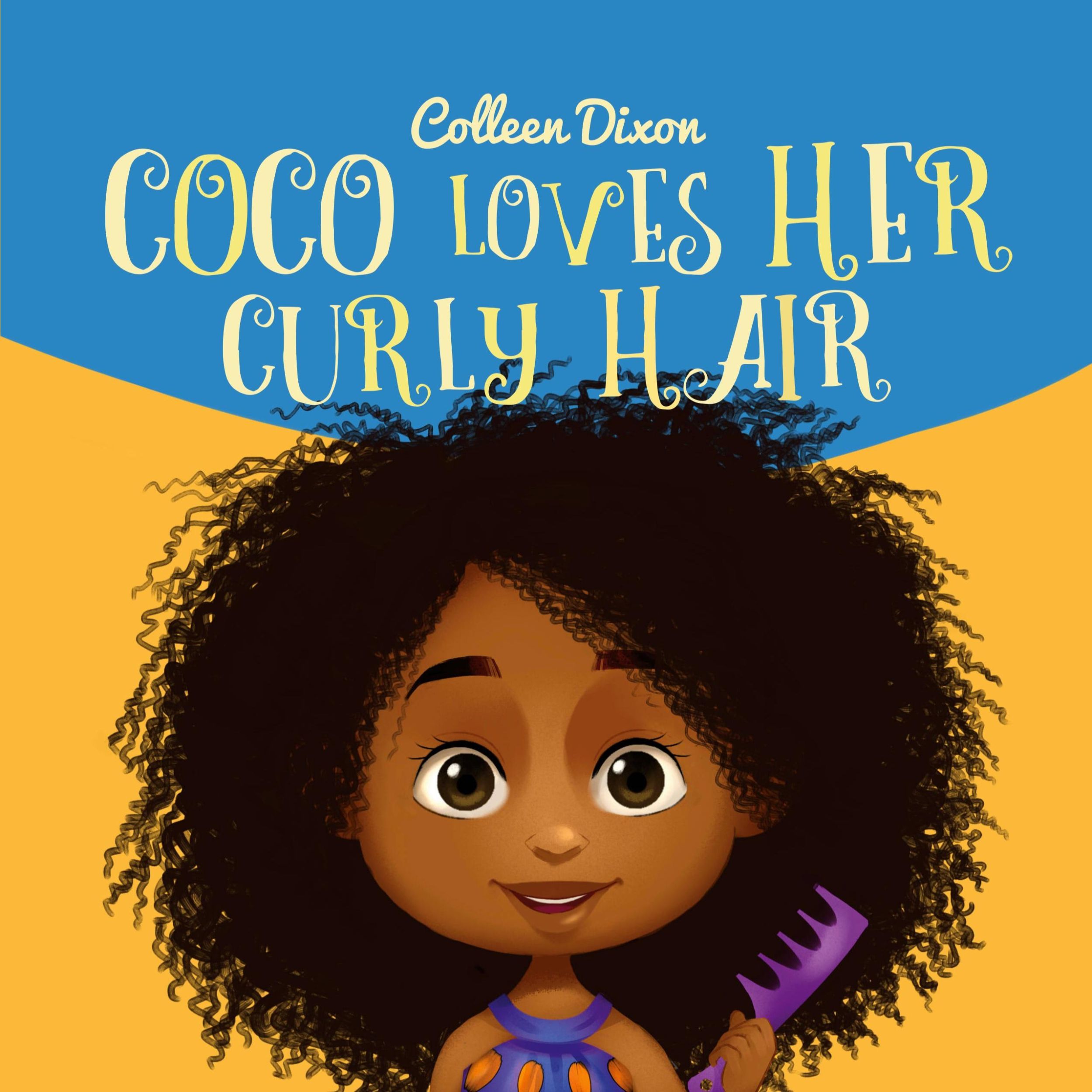 Cover: 9781838027803 | Coco Loves Her Curly Hair | Colleen Dixon | Taschenbuch | Englisch