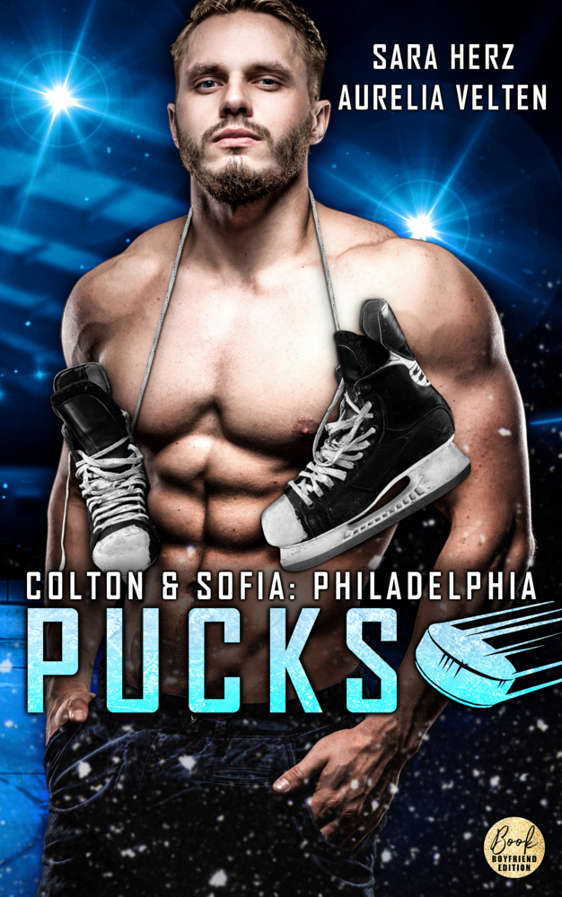 Cover: 9783946210481 | Philadelphia Pucks: Colton & Sofia | Sara Herz (u. a.) | Taschenbuch