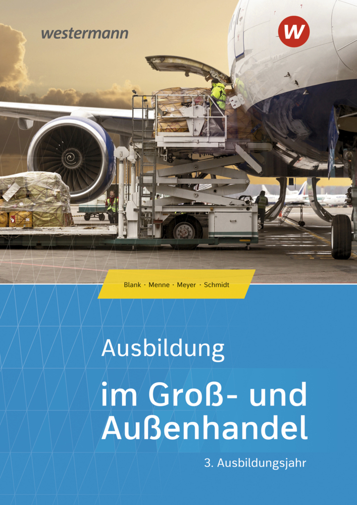 Cover: 9783427107958 | Ausbildung im Groß- und Außenhandel 3. Ausbildungsjahr -...