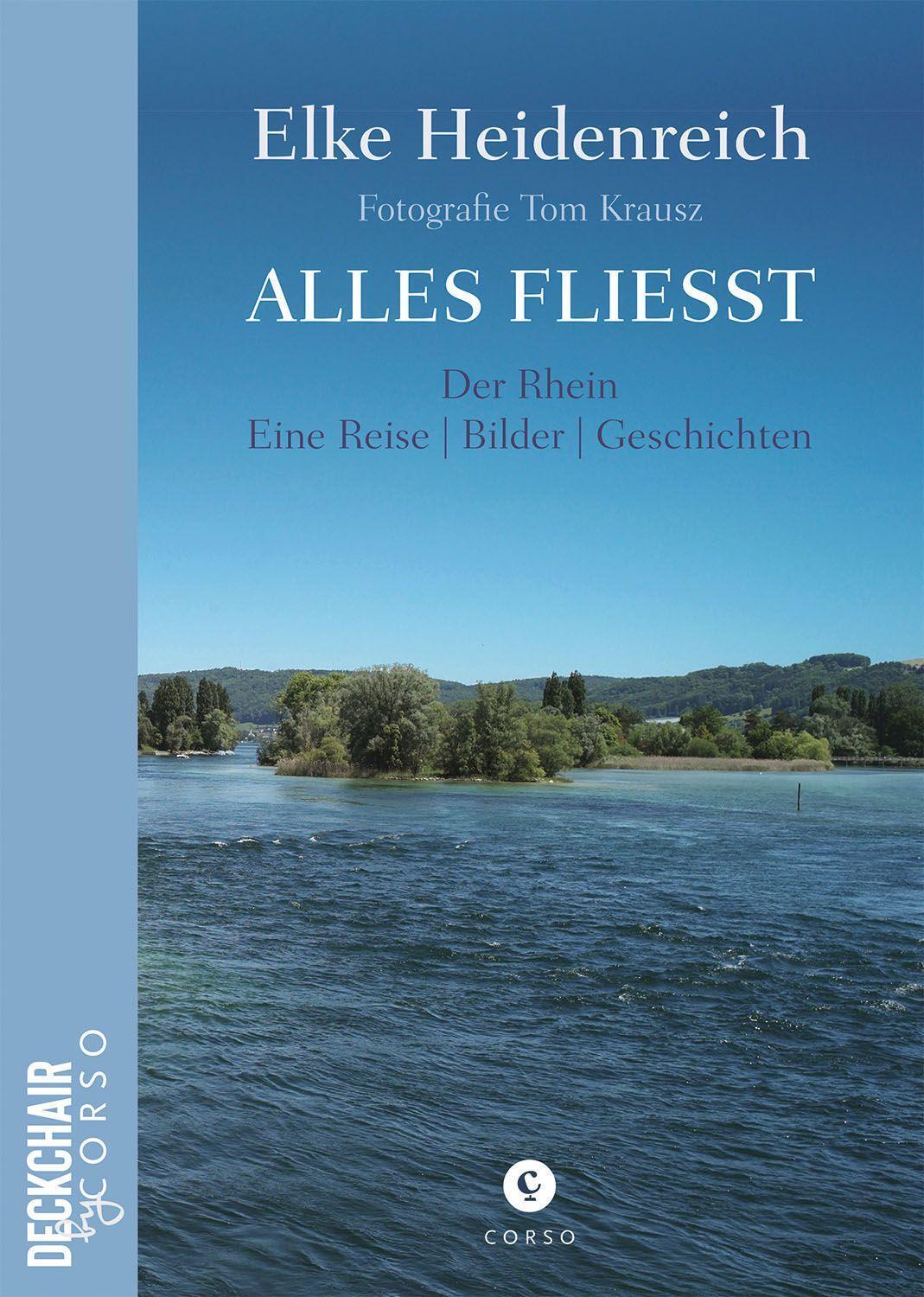 Cover: 9783737407724 | Alles fließt | Der Rhein Eine Reise Bilder Geschichten | Elke | Buch