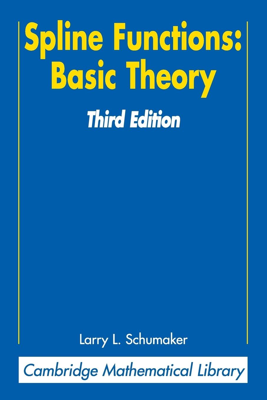 Cover: 9780521705127 | Spline Functions | Basic Theory | Larry Schumaker | Taschenbuch | 2015