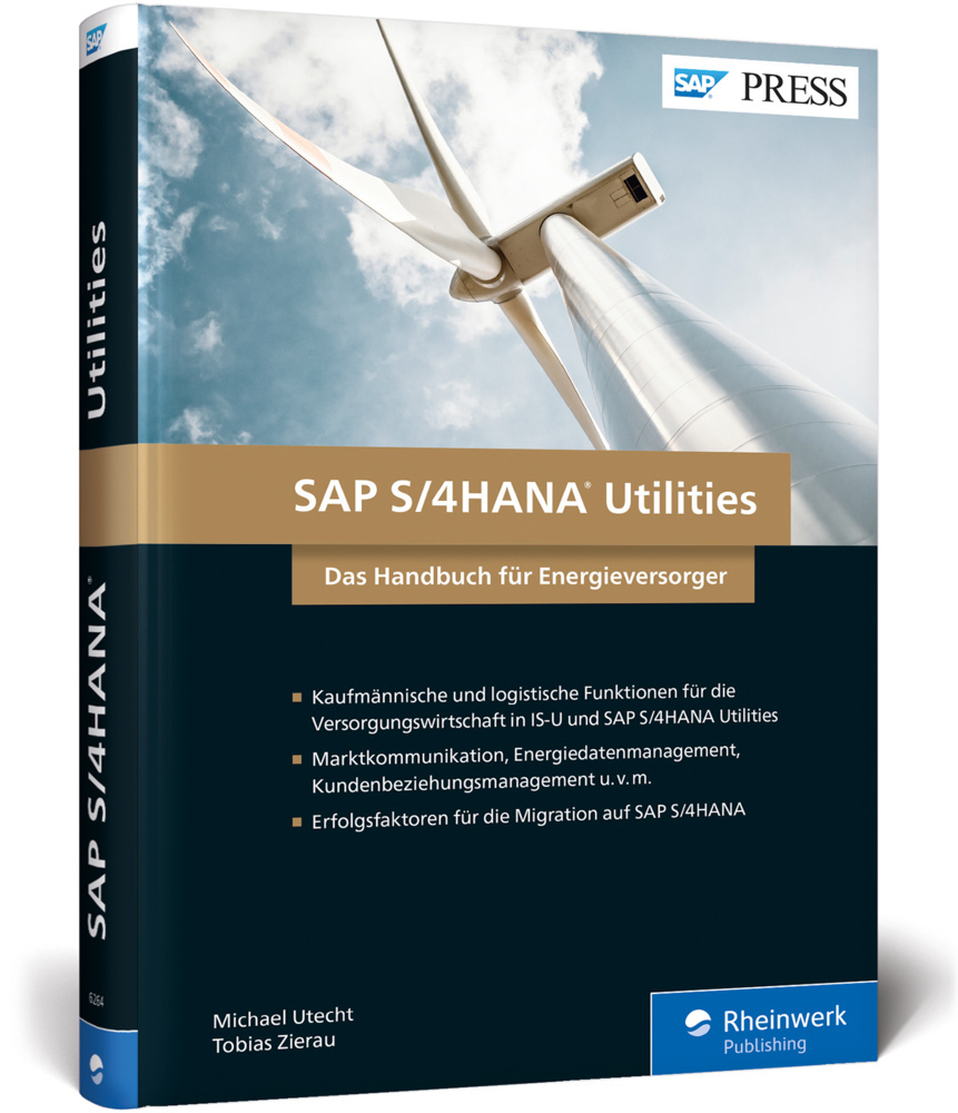Cover: 9783836262644 | SAP S/4HANA Utilities | Michael Utecht (u. a.) | Buch | Deutsch | 2018