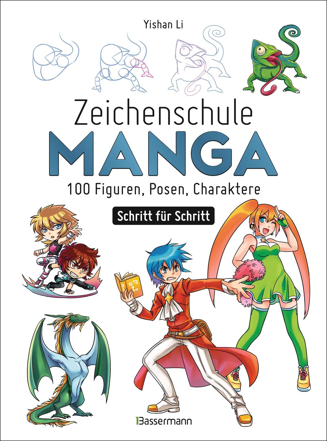 Cover: 9783809447962 | Zeichenschule Manga - 100 Figuren, Posen, Charaktere Schritt für...