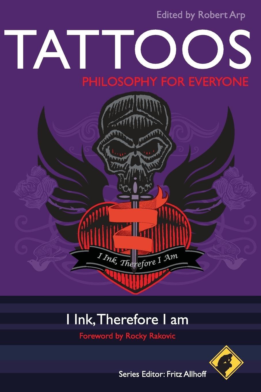 Cover: 9780470672068 | Tattoos - Philosophy for Every | Arp (u. a.) | Taschenbuch | Paperback