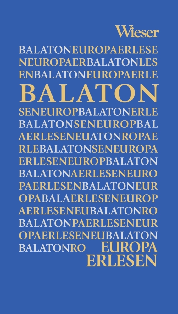 Cover: 9783990295700 | Europa Erlesen Balaton | Endre Hárs | Buch | Mit Lesebändchen | 272 S.