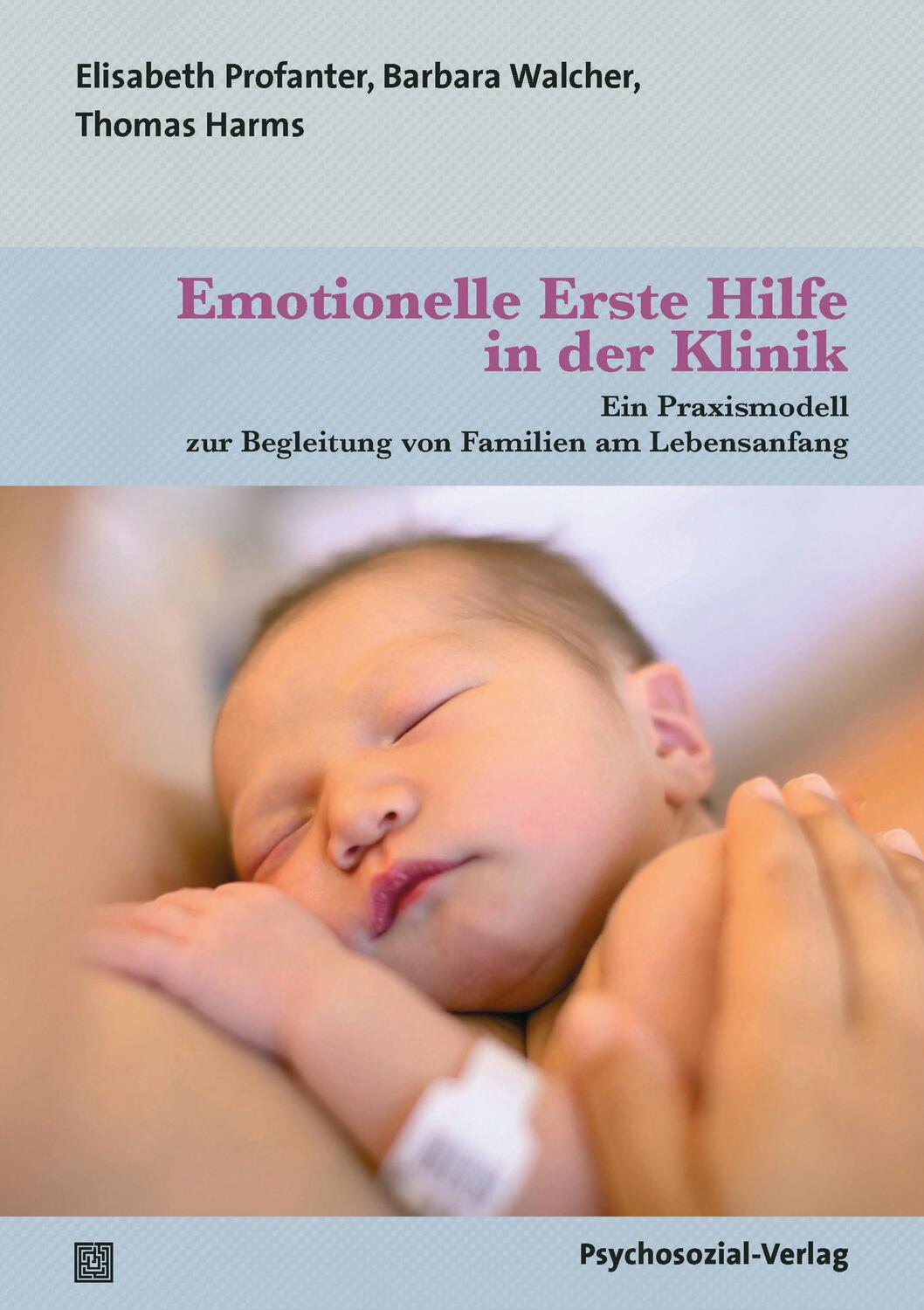 Cover: 9783837932782 | Emotionelle Erste Hilfe in der Klinik | Thomas Harms (u. a.) | Buch