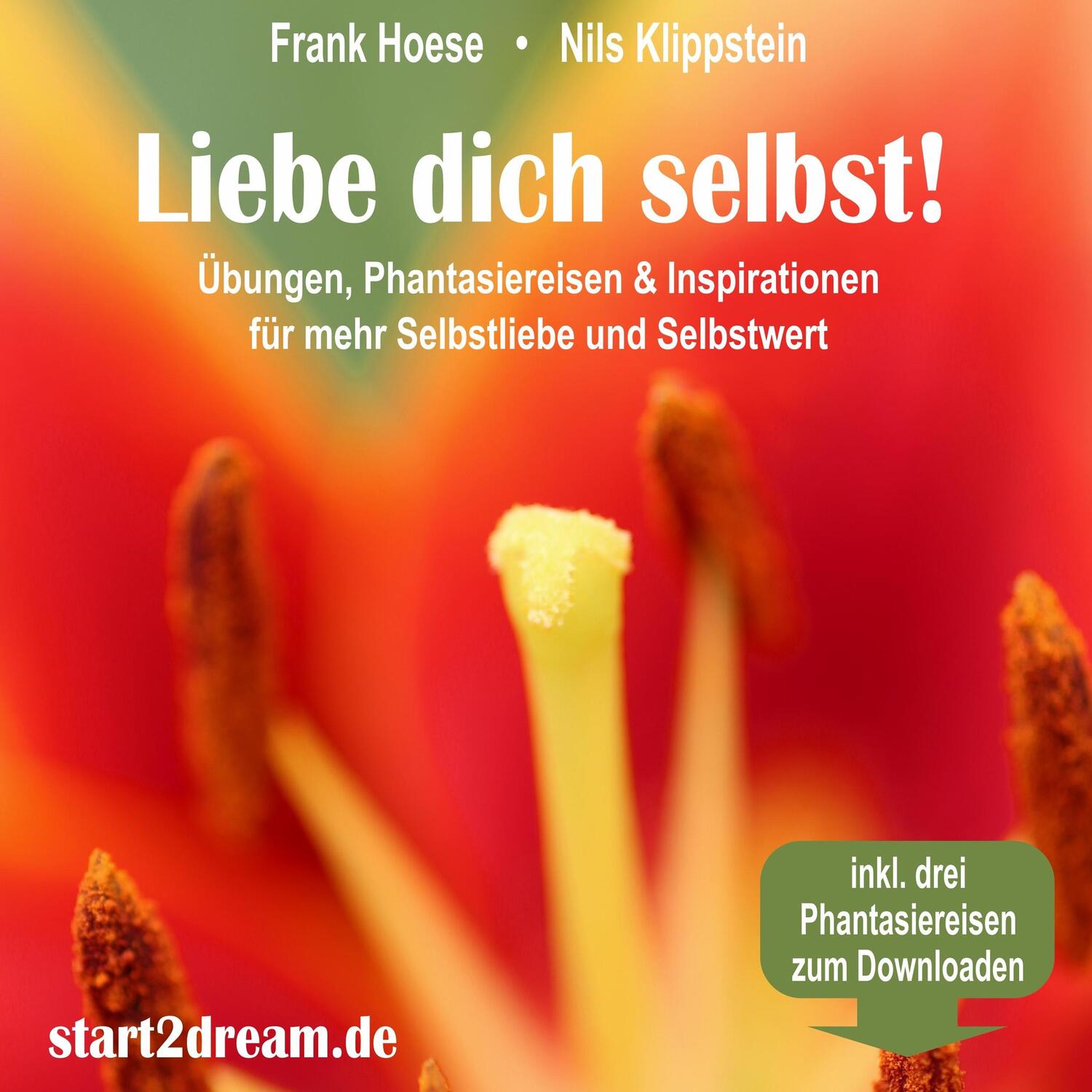 Cover: 9783931116996 | Liebe dich selbst! | Frank Hoese (u. a.) | Buch | Deutsch | 2014