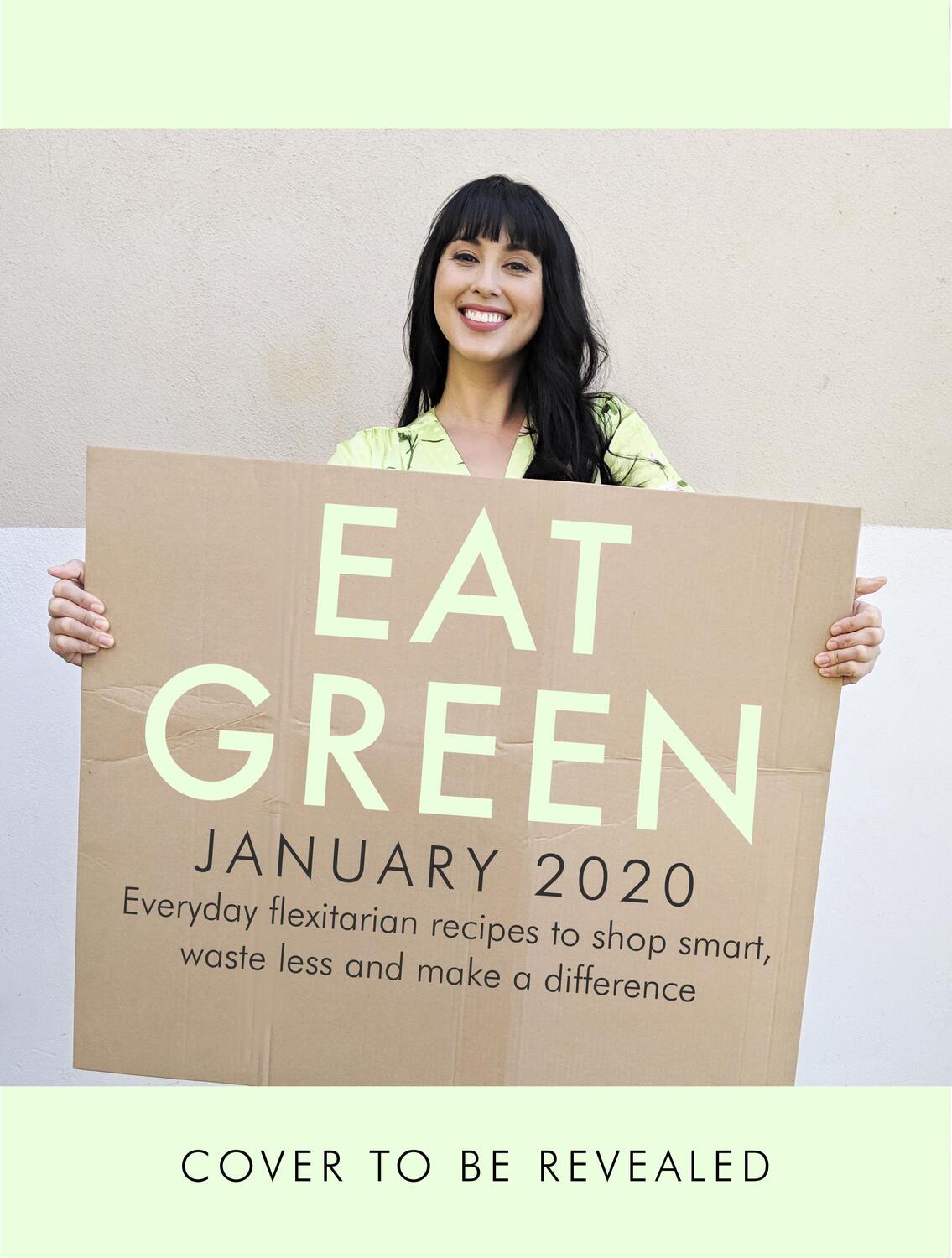 Cover: 9781529105384 | Eat Green | Delicious flexitarian recipes for planet-friendly eating