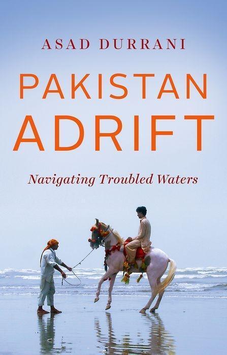 Cover: 9781849049610 | Pakistan Adrift | Navigating Troubled Waters | Asad Durrani | Buch