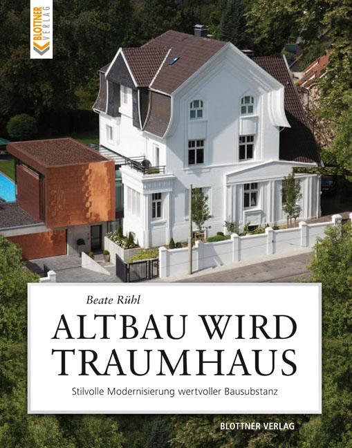 Cover: 9783893671427 | Altbau wird Traumhaus | Beate Rühl | Buch | Deutsch | 2014