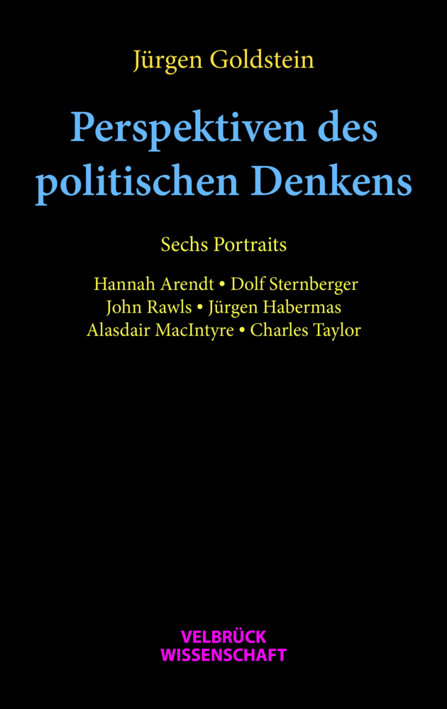 Cover: 9783958323223 | Perspektiven des politischen Denkens | Jürgen Goldstein | Taschenbuch