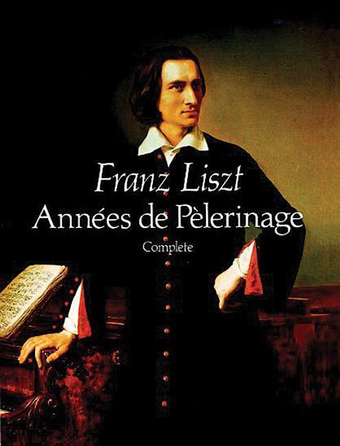 Cover: 9780486256276 | Annees De Pelerinage Complete | Franz Liszt | Taschenbuch | Buch