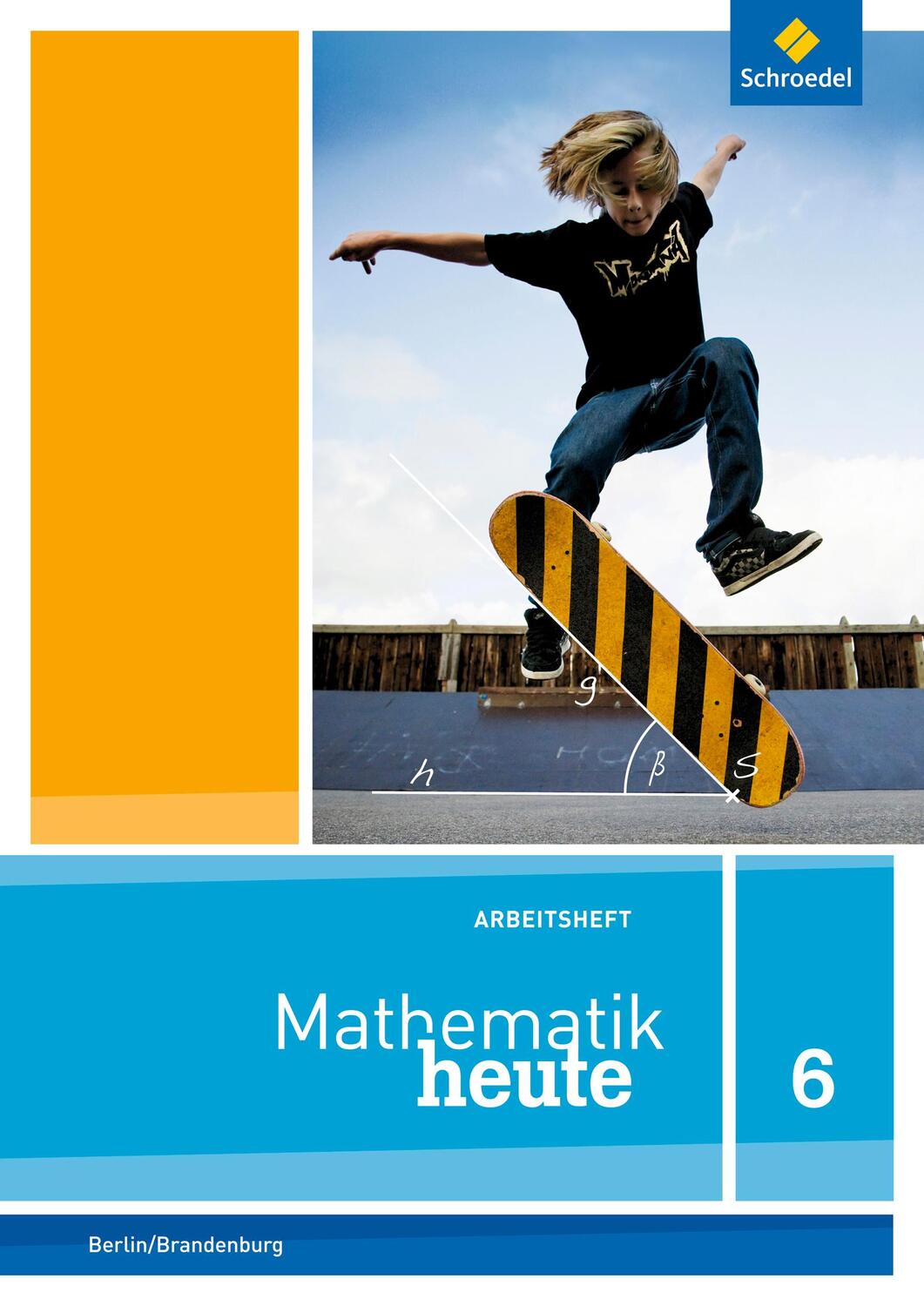 Cover: 9783507811492 | Mathematik heute 6. Arbeitsheft mit Lösungen 6. Grundschulen....